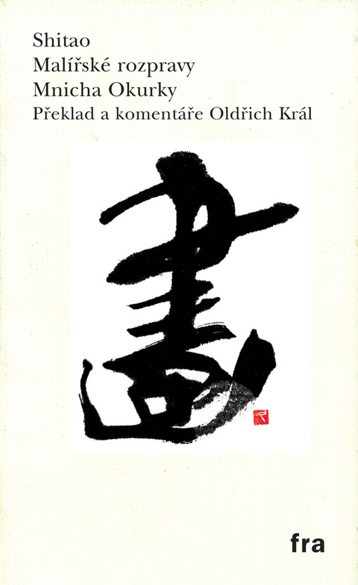 Malířské rozpravy Mnicha Okurky, Vyd. 2., upr., (Ve Fra 1.)