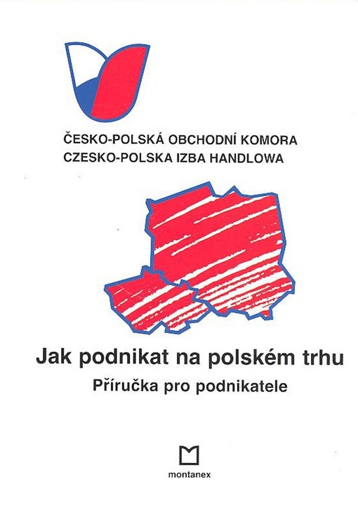 Jak podnikat na polském trhu : příručka pro podnikatele