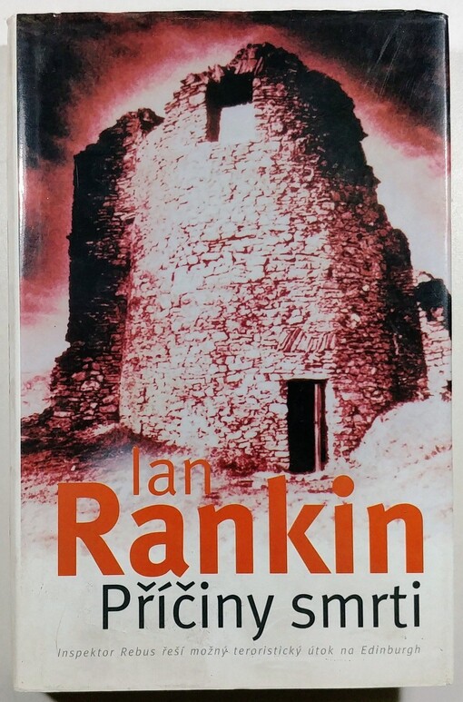 Příčiny smrti: román o inspektoru Rebusovi