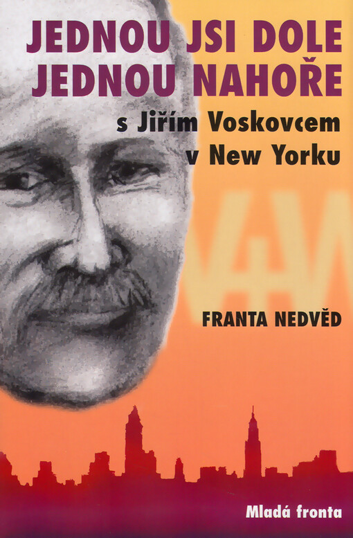 Jednou jsi dole jednou nahoře: V+W