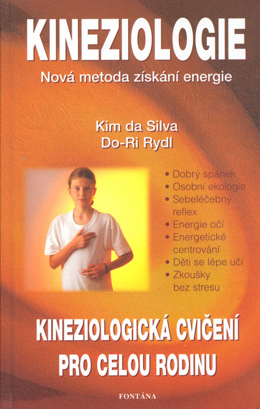 Kineziologická cvičení pro celou rodinu : jak získat energii pohybem