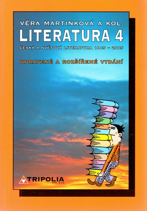 Literatura 4 : česká a světová literatura 1945-2005