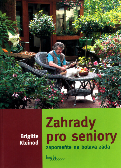 Zahrady pro seniory: zapomeňte na bolavá záda