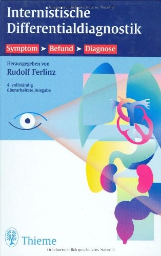 Internistische Differentialdiagnostik. Symptom, Befund, Diagnose.