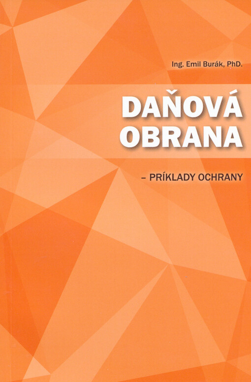 Daňová obrana : príklady ochrany