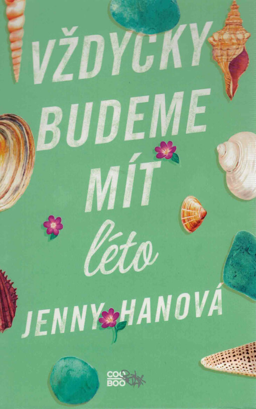 Vždycky budeme mít léto