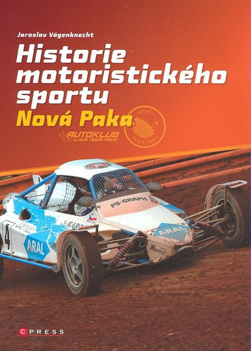 Historie motoristického sportu : Nová Paka
