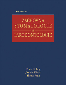 Záchovná stomatologie a parodontologie