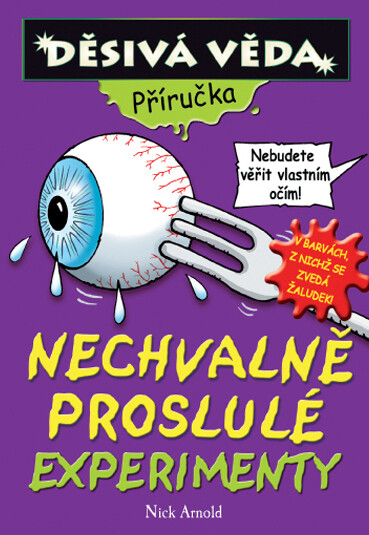Nechvalně proslulé experimenty