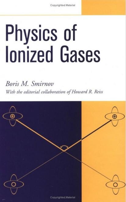 Physics of Ionized Gases (A Wiley-Interscience publication)