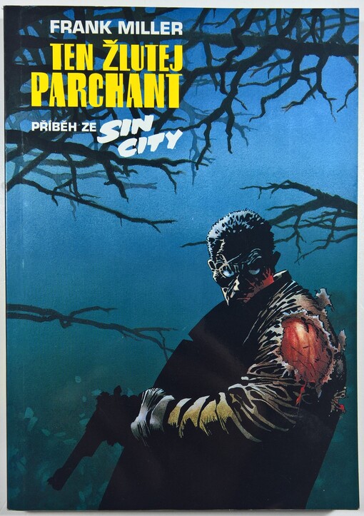 Ten žlutej parchant: příběh ze Sin City