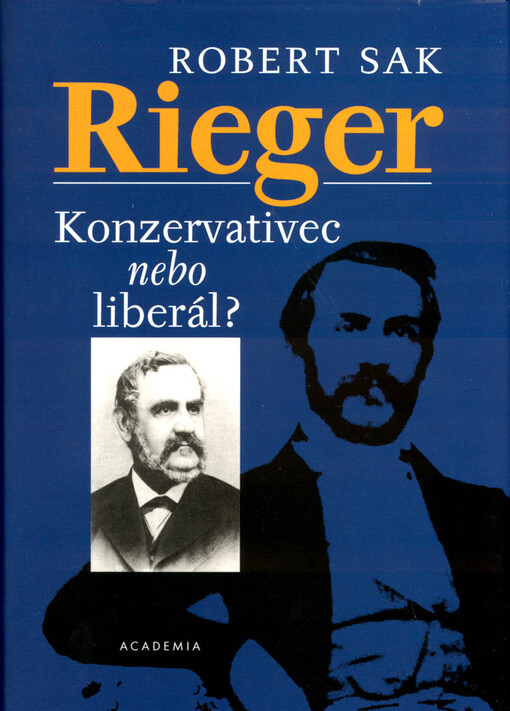 Rieger: konzervativec nebo liberál?