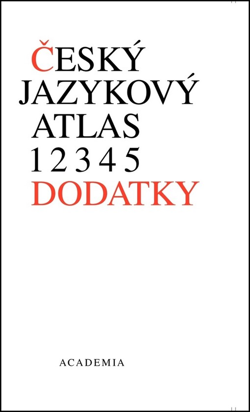 Český jazykový atlas, dodatky