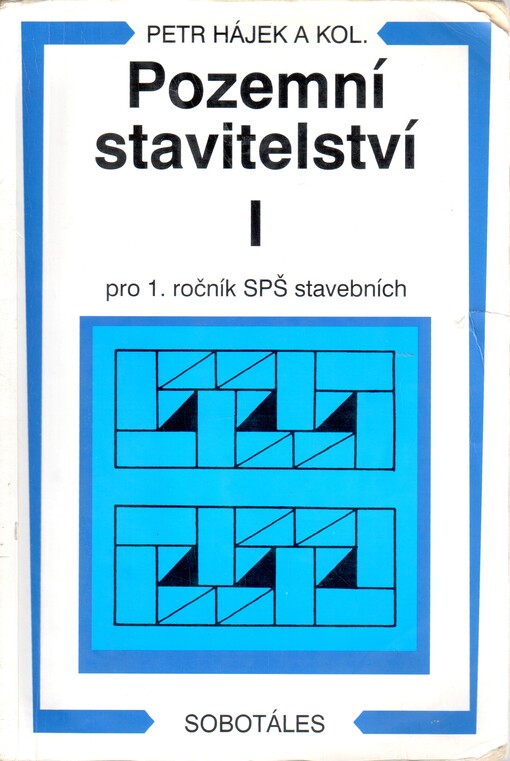 Pozemní stavitelství pro 1. ročník SPŠ stavebních