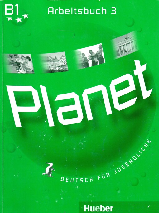 Planet 3. Arbeitsbuch : Deutsch für Jugendliche