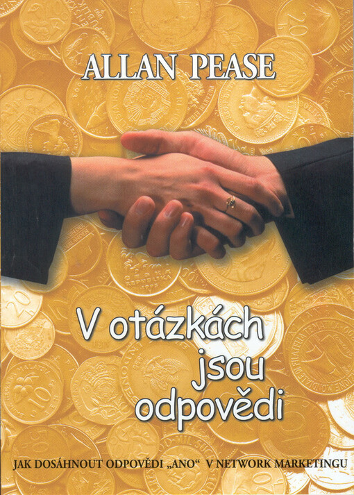 V otázkách jsou odpovědi : jak dosáhnout odpovědi 