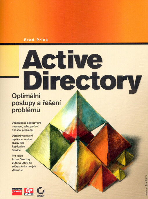 Active Directory : optimální postupy a řešení problémů
