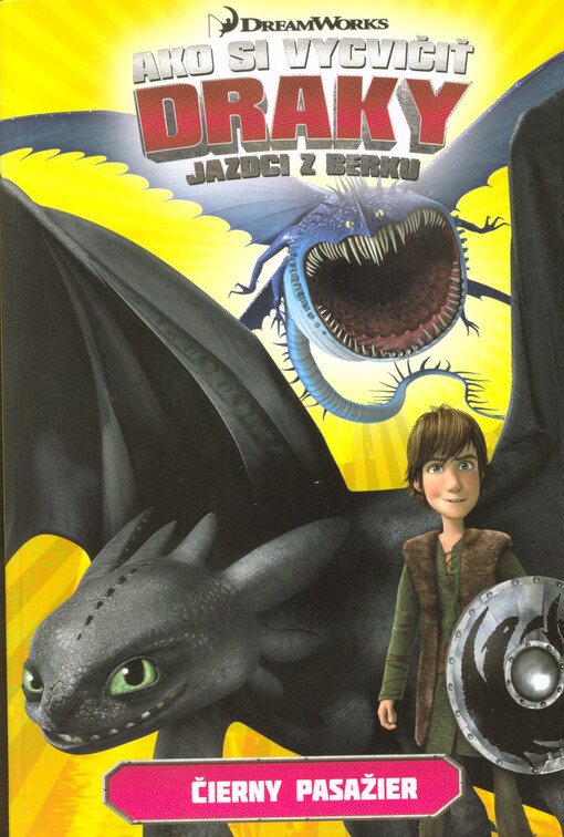 Ako si vycvičiť draky : jazdci z Berku. Štvrtý diel, Čierny pasažier