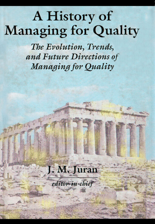 A History of Managing for Quality