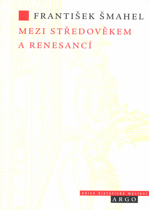 Mezi středověkem a renesancí
