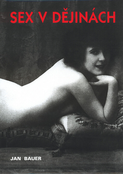 Sex v dějinách, Vyd. 1.