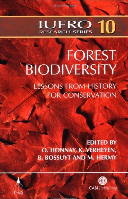 Forest Biodiversity: (IUFRO Research Series)