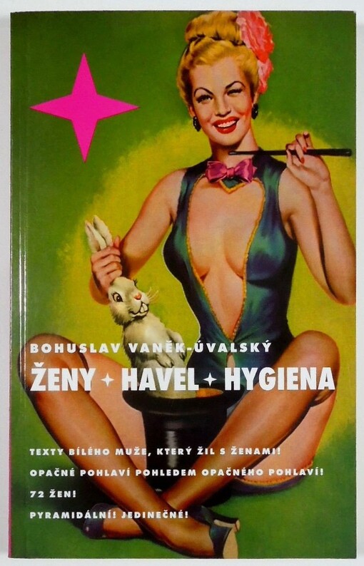 Ženy, Havel, hygiena