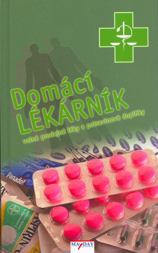 Domácí lékárník: volně prodejné léky a potravinové doplňky