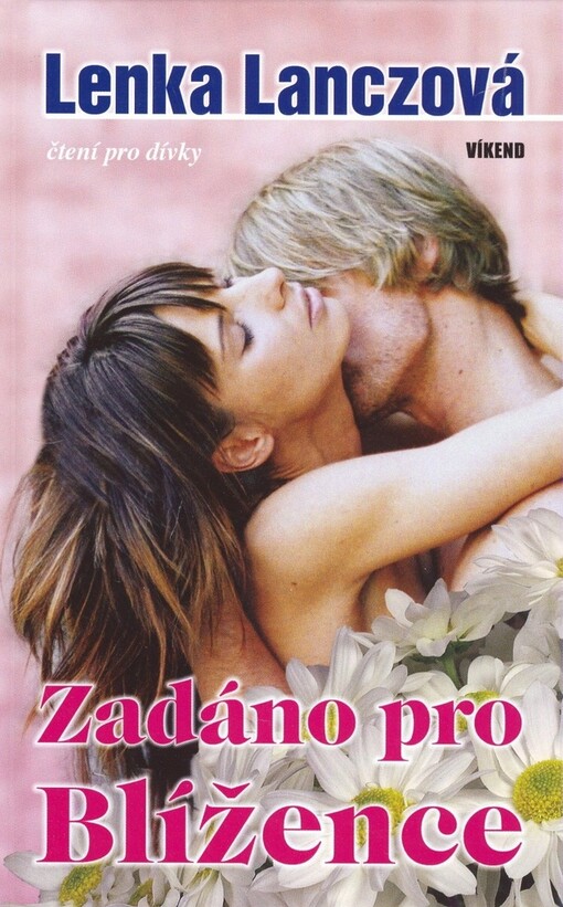 Zadáno pro Blížence, 3. vyd.