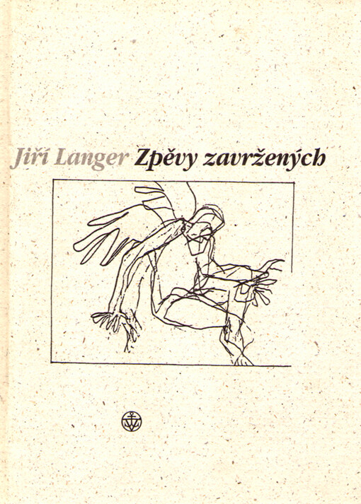 Zpěvy zavržených : malá antologie hebrejského básnictví X.-XIX. století