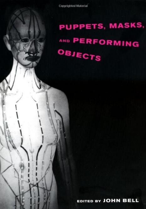 Puppets, masks and performing objects