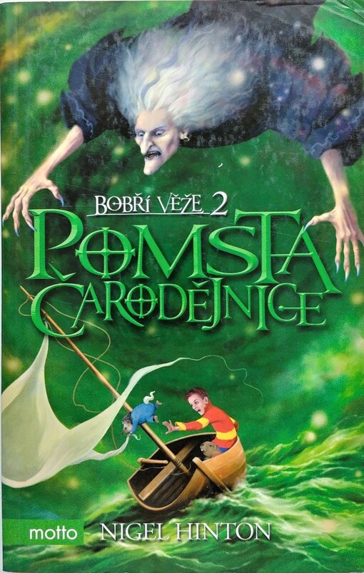 Bobří věže. 2, Pomsta čarodějnice