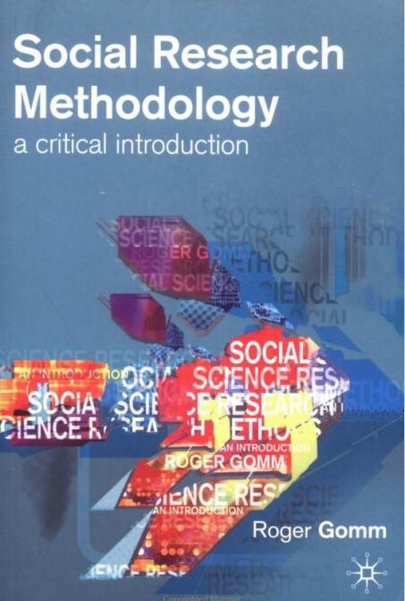 Social research methodology : a critical introduction