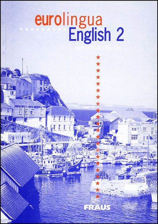Eurolingua English 2 : metodická příručka