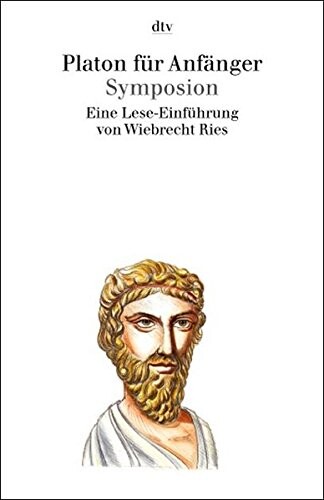 Platon für Anfänger. Symposion