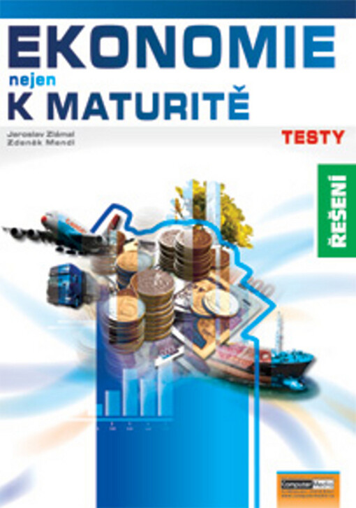 Ekonomie (nejen) k maturitě : testy