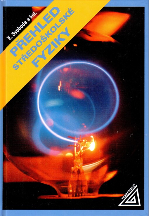 Přehled středoškolské fyziky