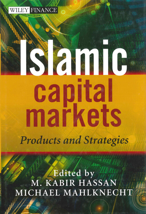 Islamic capital markets : products and strategies