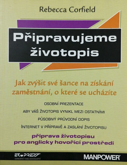 Připravujeme životopis: jak zvýšit své šance na získání zaměstnání, o které se ucházíte