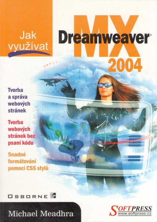 Jak využívat Dreamweaver MX 2004