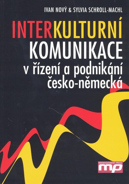 Interkulturní komunikace v řízení a podnikání : česko-německá