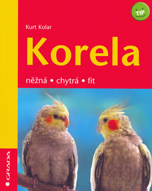 Korela : něžná, chytrá, fit