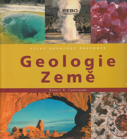 Geologie Země : velký obrazový průvodce
