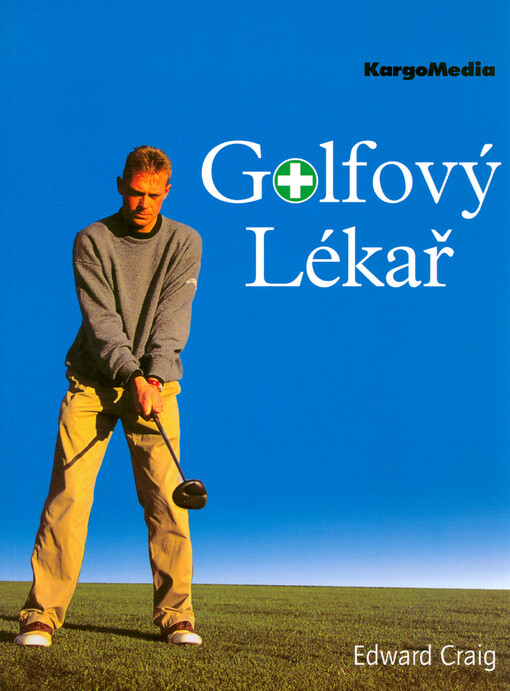 Golfový lékař: první pomoc vaší hře