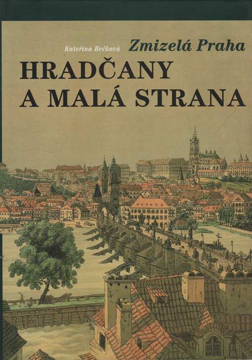 Hradčany a Malá Strana