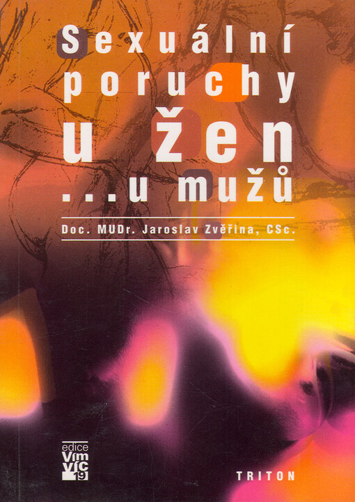 Sexuální poruchy u žen ; Sexuální poruchy u mužů