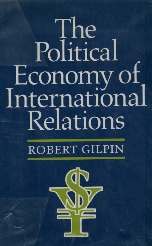 The political economy of international relations