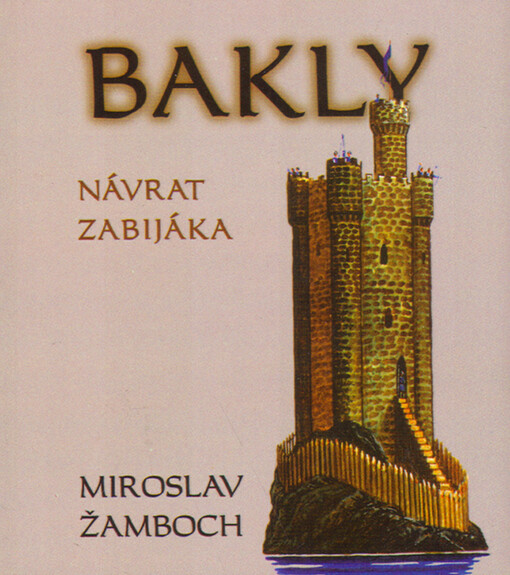 Bakly - návrat zabijáka
