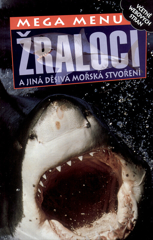 Žraloci a jiná děsivá mořská stvoření