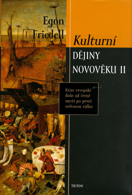 Kulturní dějiny novověku II. - Krize evropské duše od černé smrti po první světovou válku